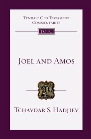 Joel and Amos (Tyndale Old Testament Commentaries) book cover