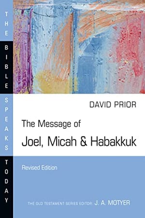 The Message of Joel, Micah & Habakkuk book cover